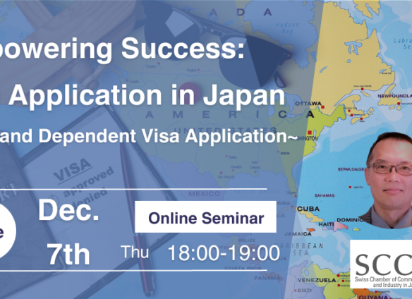 Webinar: “Visa Application in Japan: Work and Dependent Visa Application”